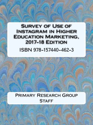 cover image of Survey of Use of Instagram in Higher Education Marketing
